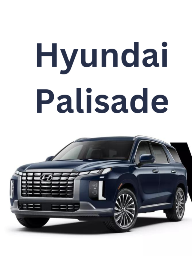 To compete with Fortuner New Hyundai Palisade has arrived, know its price and features