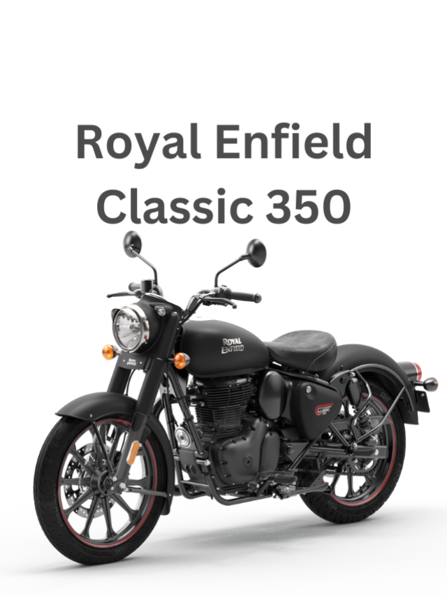 Royal Enfield Classic 350 price in Hyderabad and Bangalore on Road